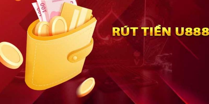 U888 29 Nạp rút tiền tại nhà cái siêu tốc
